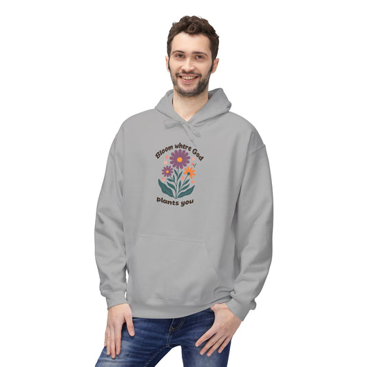 Bloom Where God Plants You Hoodie — Floral Inspirational Christian Sweatshirt